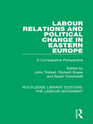 cover image of Labour Relations and Political Change in Eastern Europe